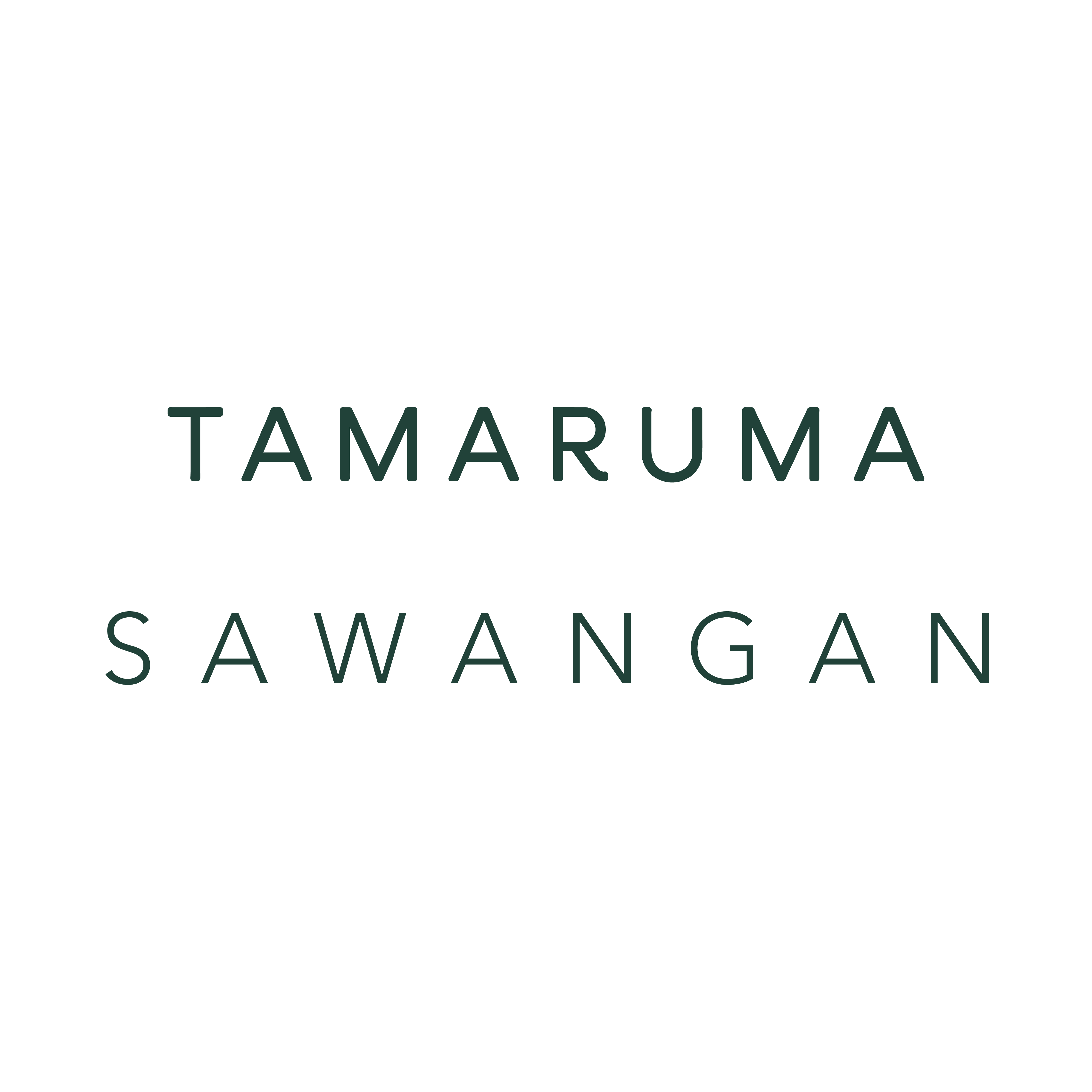TAMARUMA SAWANGAN